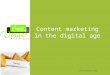 Content Marketing in the Digital Age