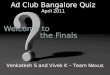 Ad Club Bangalore Apr 2011 Finals