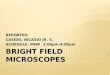 Bright field microscopes