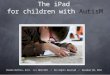 iPads for Children with ASD Slides