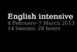 English intro B1 intensive Feb 2013