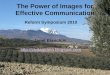 Reform Symposium 2010:The Power of Images for Effective Communication