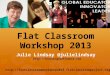 Flat Classroom® Workshop 2013 Day 1