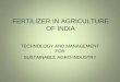 Fertilizer in agriculture of india