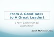 Workshop-Sarah McKinnon-Going From Being a Good Boss to a Great Leader