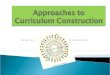 concentric approach of organizing curriculum