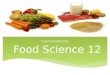 Food science 12