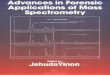 Advances in forensic applications of mass spectrometry   jehuda yinon
