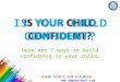 Is your child confident