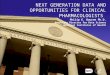 Next Generation Data and Opportunities for Clinical Pharmacologists