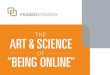 Art & science of being online | IABC Presentation