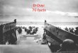 70 facts on D-Day