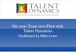 Get your team into flow with talent dynamics