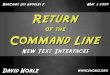 Return of the Command Line: New Text Interfaces