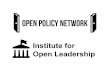 Introduction to the open policy network and institute for open leadership
