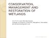 Conservation, management and restoration of wetlands