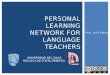 Personal learning Network for English Language Teachers