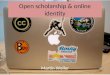 Open scholarship & online identity