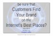How to be sure that customers find your brand on the internet’s best places july 2012-dragan lakic-presentation