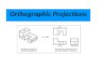 Orthographic projection by madhur