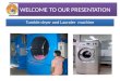 Tumble dryer and launder  machine