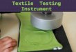 Textile  testing  instrument