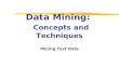 Data Mining: Concepts and Techniques — Chapter 10. Part 2 