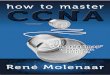 How to master ccna - Cisco Training Study Guide