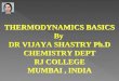 Basic thermodynamics dr vijaya shastry