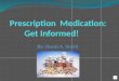 Prescription  medication ds