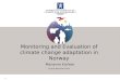Monitoring and Evaluation of climate change adaptation in Norway