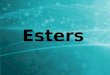 Esters, all properties