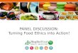 Turning Food Ethics into Action!