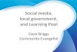 Social media, local government and Learning Pool