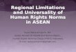 Regional Limitations and Universality of Human Rights Norms