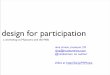 Design for User Participation: A Half Day Workshop