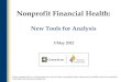 GuideStar Webinar (05/03/12) - Nonprofit Financial Health: New Tools for Analysis