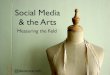 Arts and Social Media