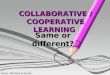 Cooperative collaborative