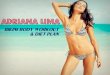 Adriana Lima Bikini-Body Workout and Diet Plan – Beautiful Body