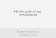 Mobile Apps Development: Introduction