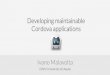 Developing maintainable Cordova applications