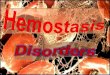 Hemostasis Disorders
