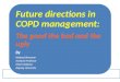 Future directions in copd management