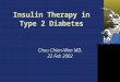 Insulin therapy in type 2 Diabetes