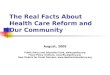 The Real Facts About Healthcare Reform and Our Community