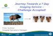 Peter Nuttman, Melbourne Health: Journey Towards A 7 Day Imaging Service: Challenge Accepted!
