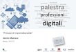 Palestra professioni digitali: Principi di imprenditorialità