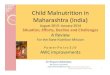 Declining Child Malnutrition in Maharashtra-3 The Anganwadi Improvements