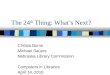 The 24th Thing: What's Next? CiL 2010